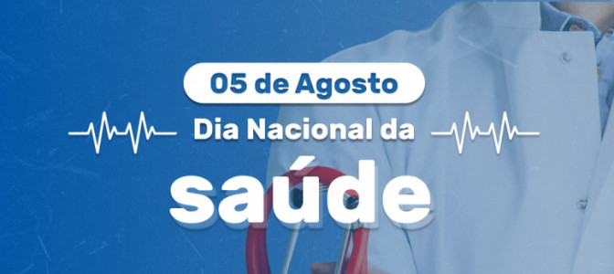 Dia Nacional da Saúde
