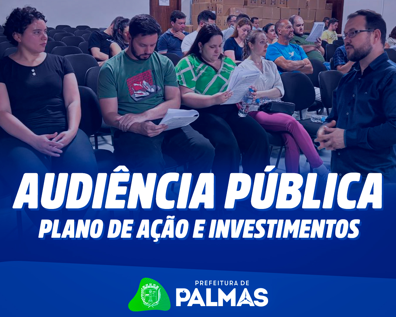 Prefeitura convoca Audiência Pública para discutir o Plano de Ação e Investimentos 